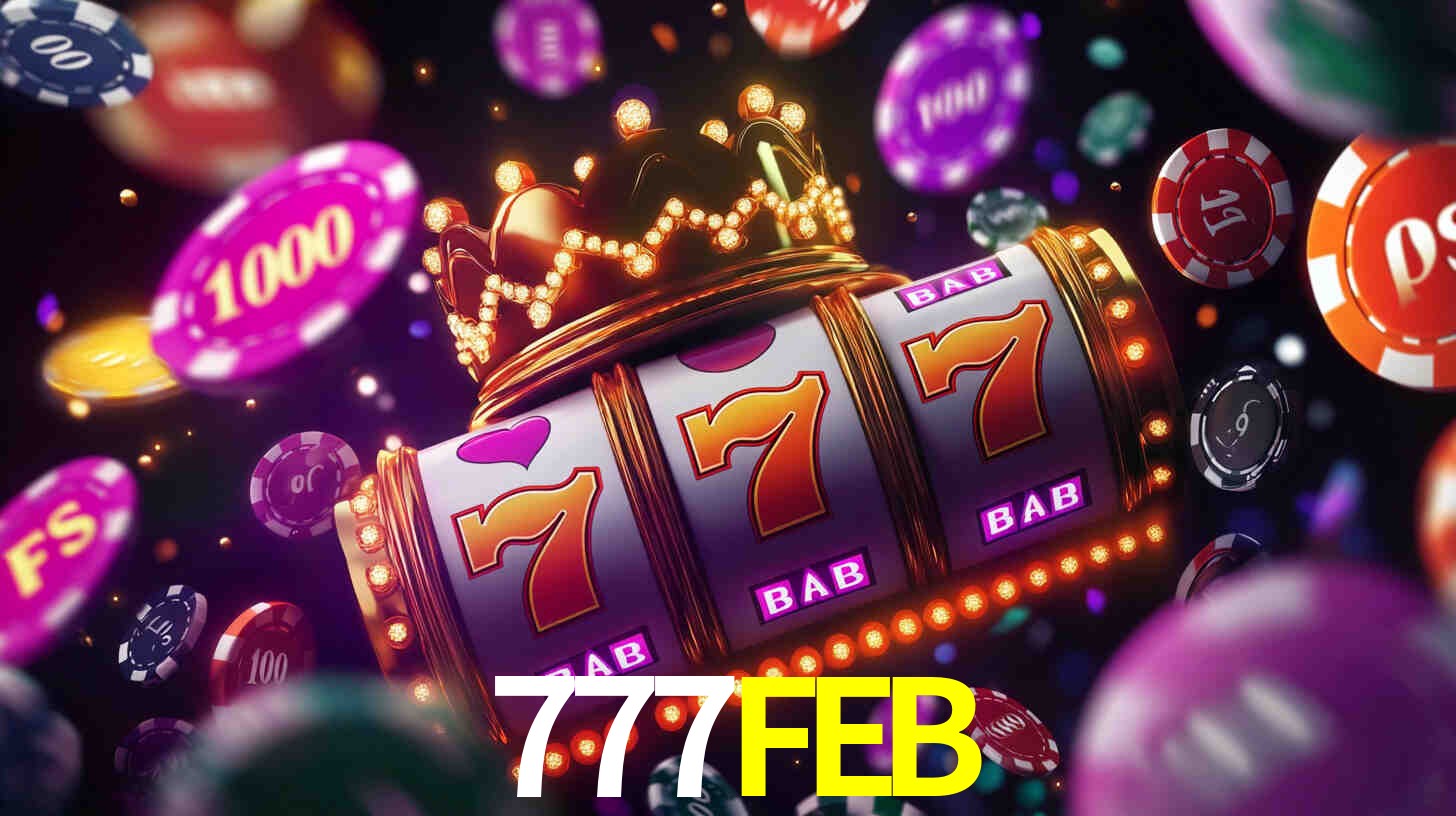 Apostas altas nos Slots 777FEB